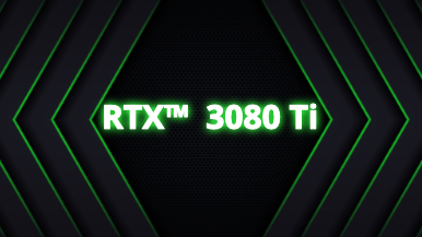 RTX™ 3080 Ti